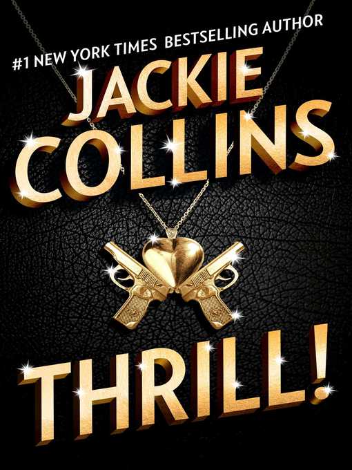 Title details for Thrill by Jackie Collins - Wait list